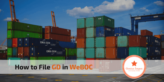 How to File GD in WeBOC How to File GD in WeBOC
